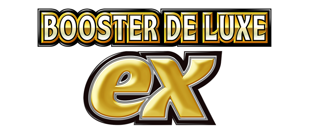Booster de luxe ex